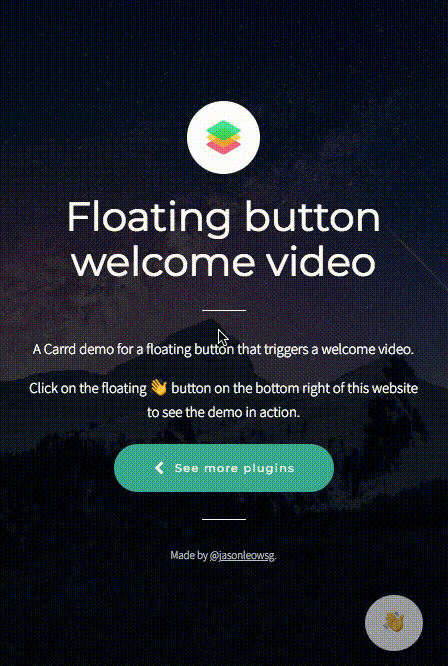 Screen recording of floating button welcome video Carrd plugin